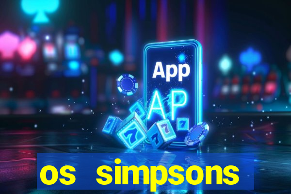 os simpsons assistir online